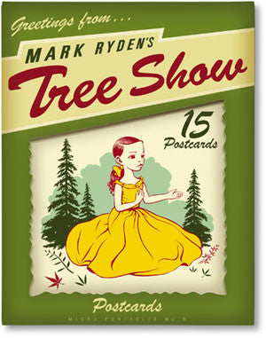 Mark Ryden's "Tree Show" Postcard Microportfolio